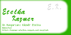 etelka kazmer business card