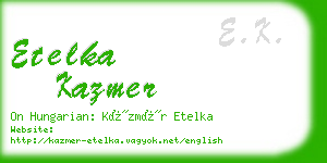 etelka kazmer business card